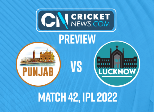 IPL 2022 Match 42, Punjab Kings (PBKS) v Lucknow Super Giants (LSG), Preview, streaming, fantasy tips Image