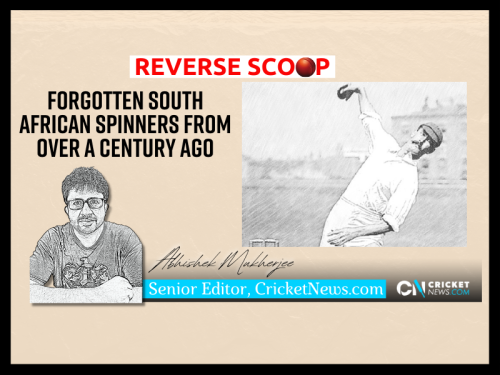 Reverse Scoop: Forgotten South African spinners from over a century ago Image