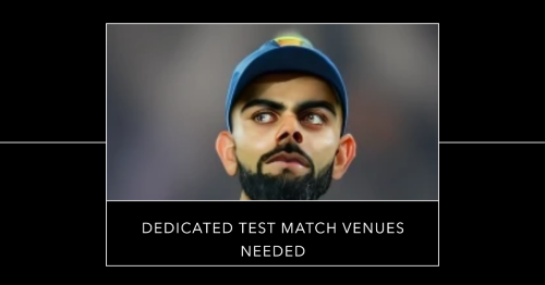 Virat Kohli Advocates for Dedicated Test Centers in BCCI's 2023-24 Home Schedule Announcement Image