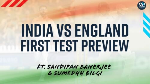 PREVIEW: India v England, 1st Test | Sumedhh Bilgi, Sandipan Banerjee Image